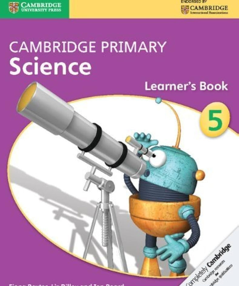 CAMBRIDGE PRIMARY SCIENCE - 05 - LEARNERS BOOK