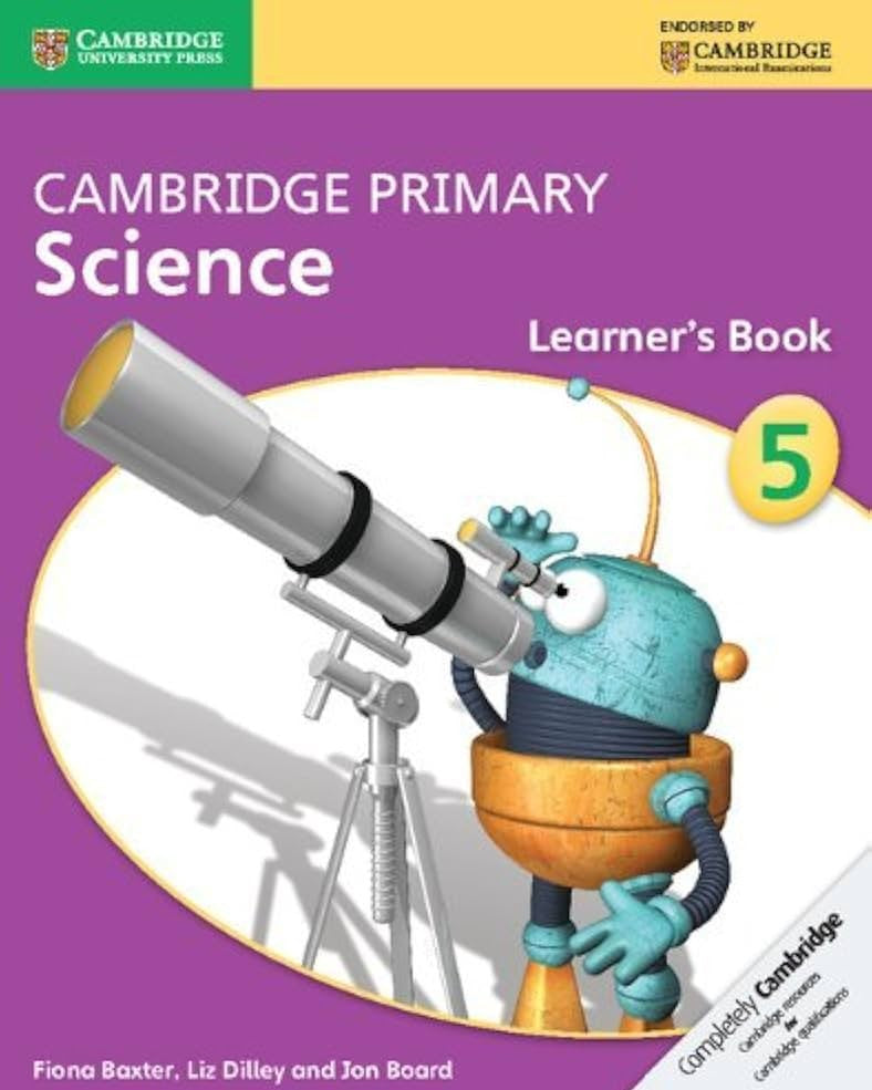 CAMBRIDGE PRIMARY SCIENCE - 05 - LEARNERS BOOK