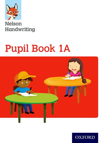 Nelson Handwriting Year 1-Primary 2 Pupil Book 1A