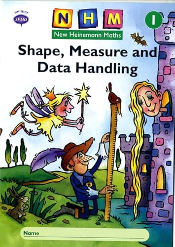 New Heinemann Maths 1: SHAPE MEASURE AND DATA HANDLING
