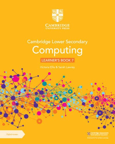 Cambridge Lower Secondary Computing Learners Book 7