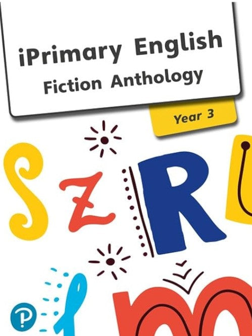iPrimary English Fiction Anthology Year 3