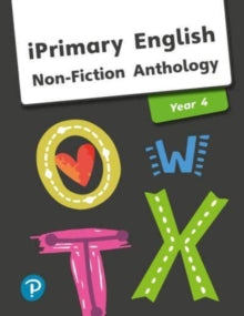 IPrimary English Non-fiction anthology. Year 4