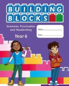 BUILDING BLOCKS YEAR 6 SPELLING GRAMMER