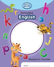 IPRIMARY RECEPTION ACTIVITY BOOK: ENGLISH RECEPTION 2 SUMMER