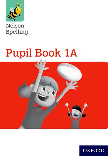 Nelson Spelling Pupil Book 1A
