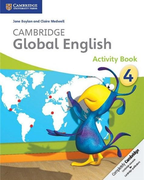 CAMBRIDGE GLOBAL ENGLISH STAGE 4 - ACTIVITY BOOK