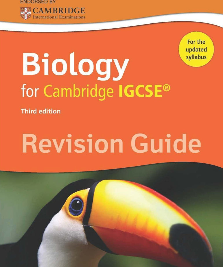 BIOLOGY FOR CAMBRIDGE IGCSE REVISION GUIDE - 3 ED