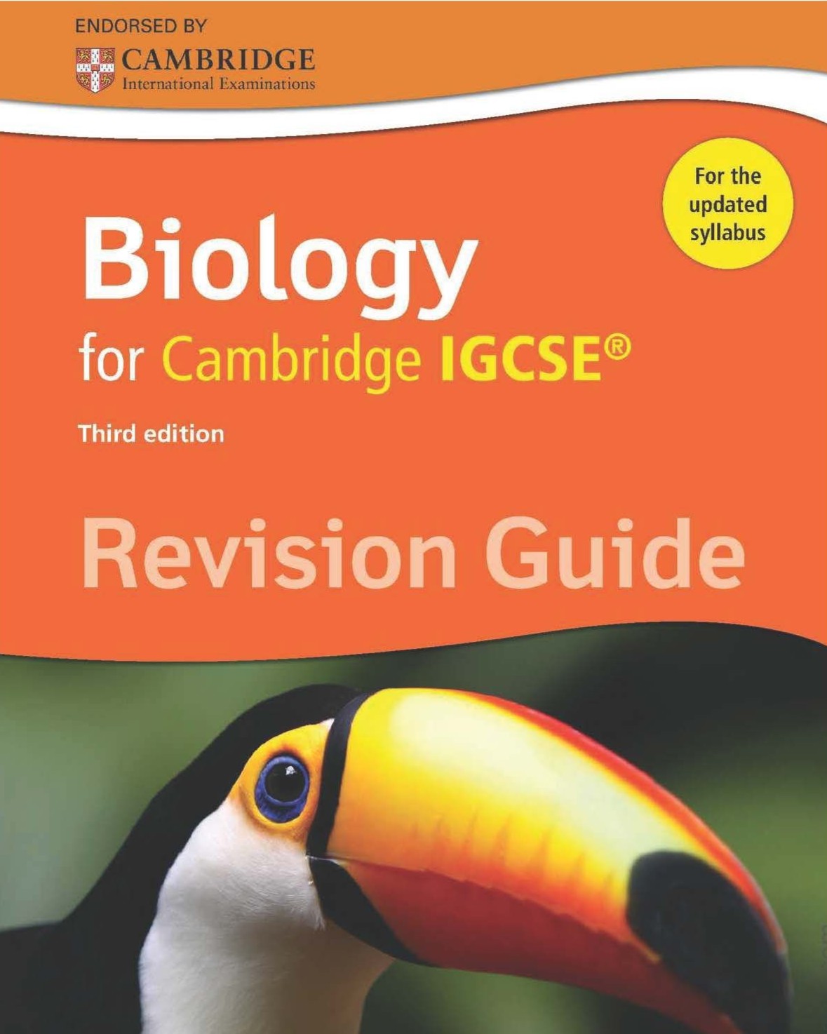 BIOLOGY FOR CAMBRIDGE IGCSE REVISION GUIDE - 3 ED