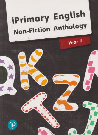 iPrimary English Non-Fiction Anthology Year 1
