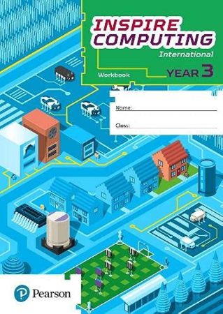 Inspire Computing International Workbook : Year 3