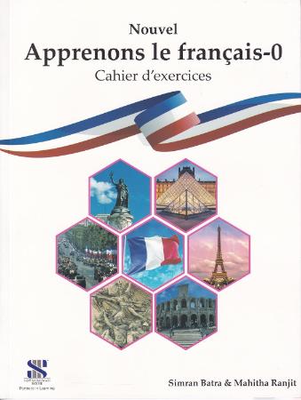 Nouvel Apprenons Le Francais : Cahier d exercices - WorkBook 0