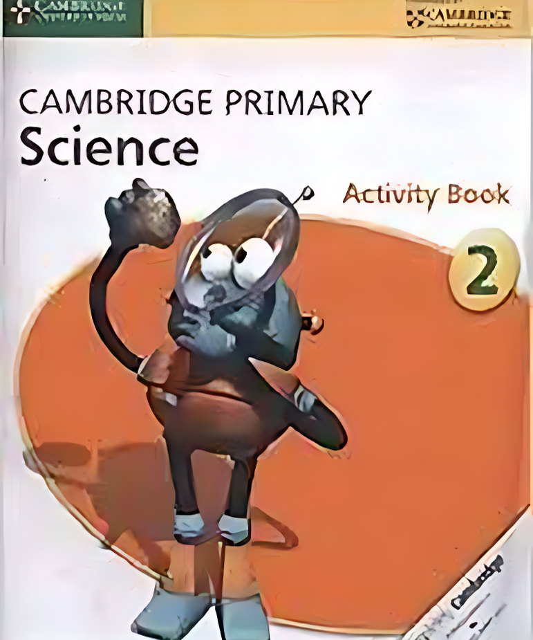 CAMBRIDGE PRIMARY SCIENCE - 2 ACTIVITY BOOK