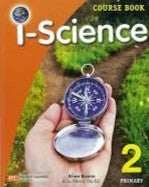 I SCIENCE PRIMARY - 2 COURSE BOOK (REV ED)
