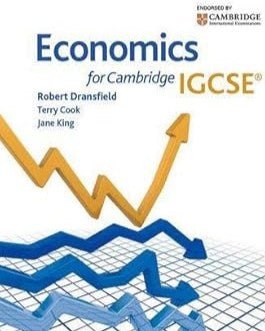 ECONOMICS FOR CAMBRIDGE IGCSE